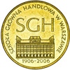 Polska 2 Złote 2006 - 100-lecie SGH w Warszawie