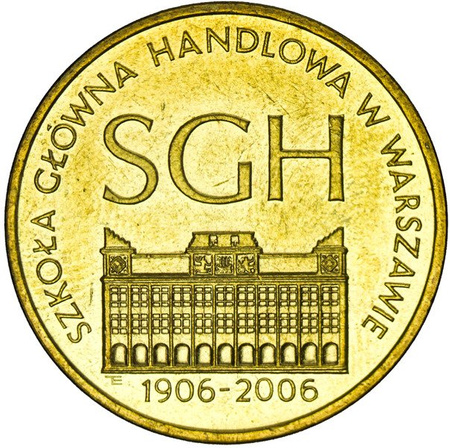 Polska 2 Złote 2006 - 100-lecie SGH w Warszawie