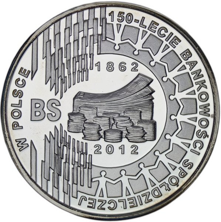 Polska 10 Złotych 2012 - 150-lecie Bankowości Spółdzielczej w Polsce