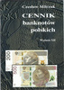 Czesław Miłczak - Cennik banknotów polskich, Wydanie XII 2018