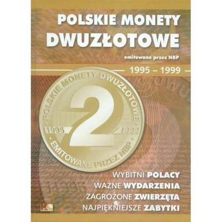 Album na polskie monety dwuzłotowe GN 1995 - 1999